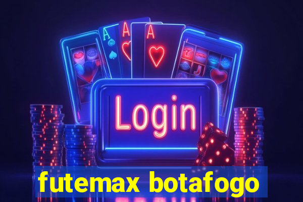 futemax botafogo